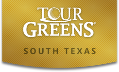 Tour Greens South Texas